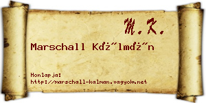 Marschall Kálmán névjegykártya