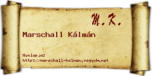 Marschall Kálmán névjegykártya